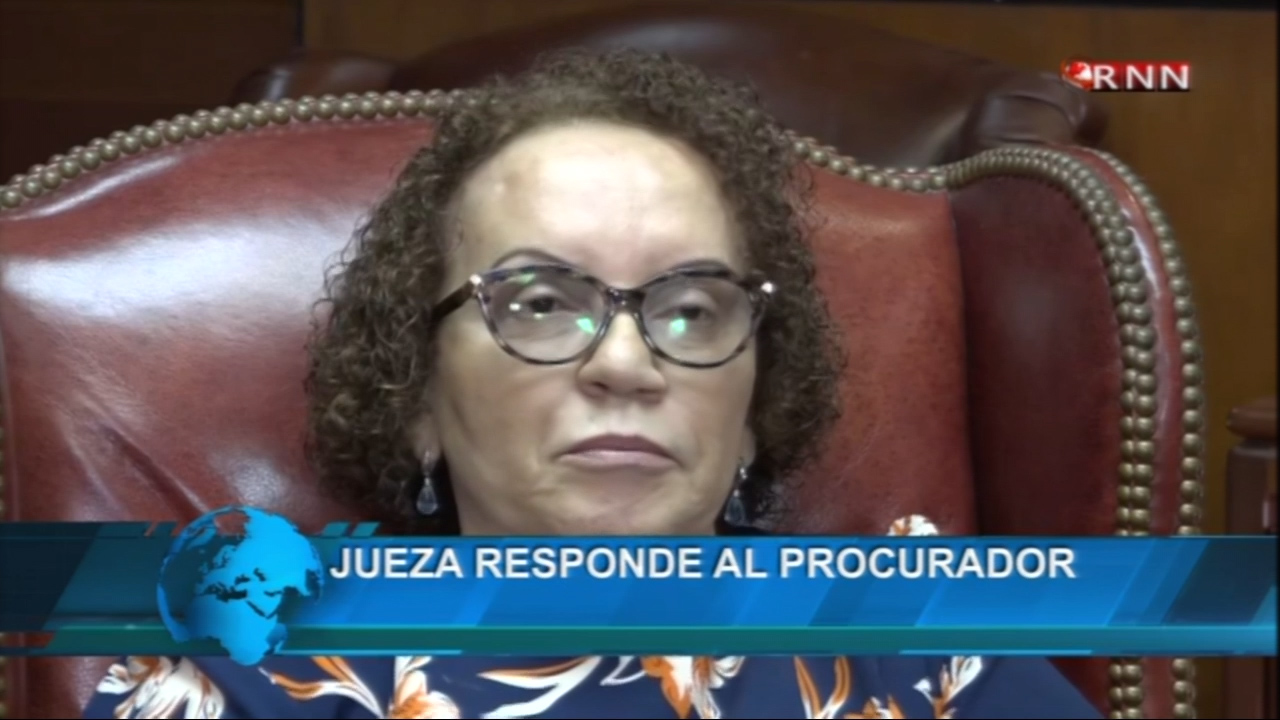 La Jueza Germán Brito Responde A Los Cuestionamientos Del Procurador