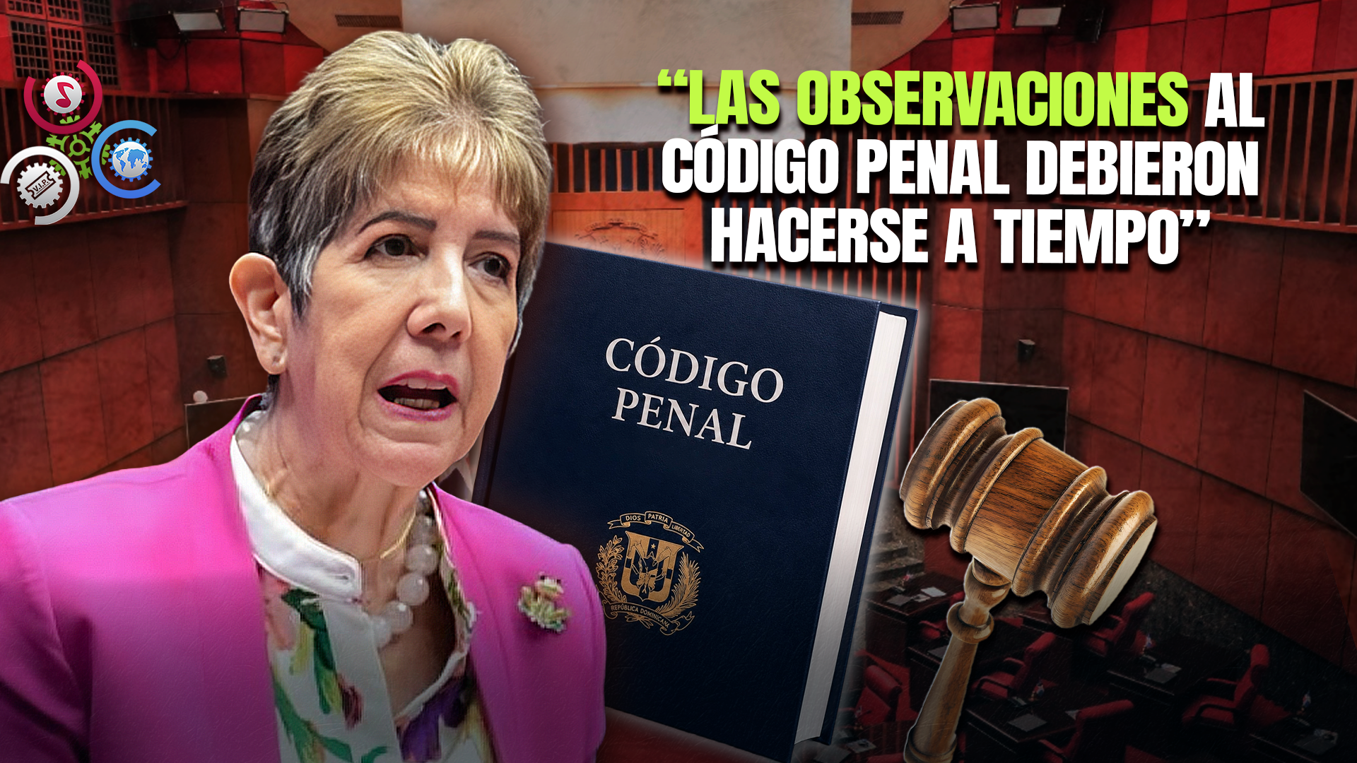 Ginnette Bournigal Rechaza Cambios De última Hora Al Código Penal Y Defiende Que Entre En Vigencia