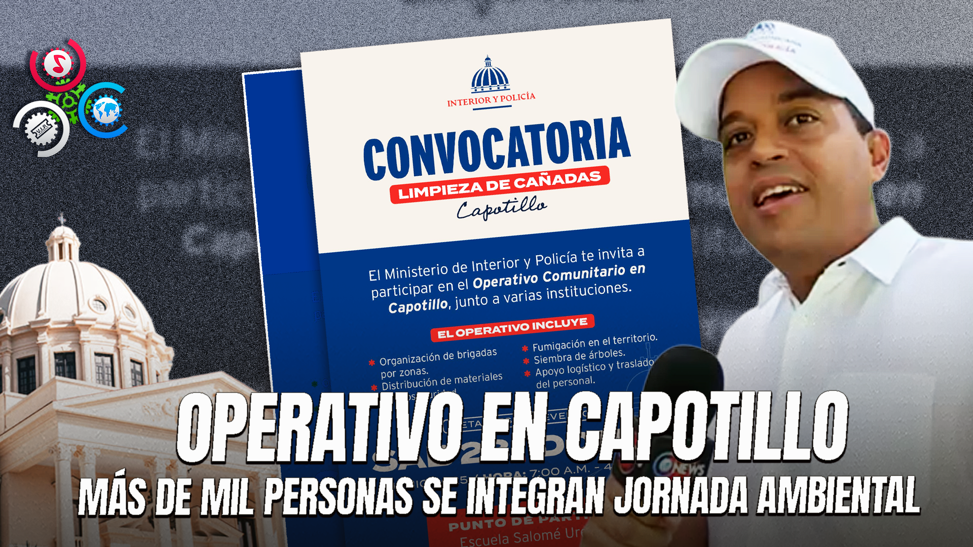 Gobierno Lanza Operativo Masivo De Limpieza Y Saneamiento En Capotillo