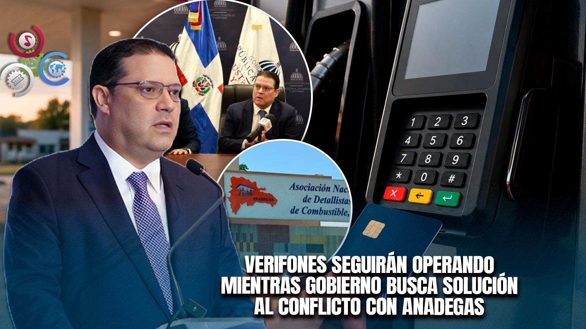 Gobierno Media Conflicto Entre Anadegas Y La Banca; Verifones Seguirán Operando Por 30 Días