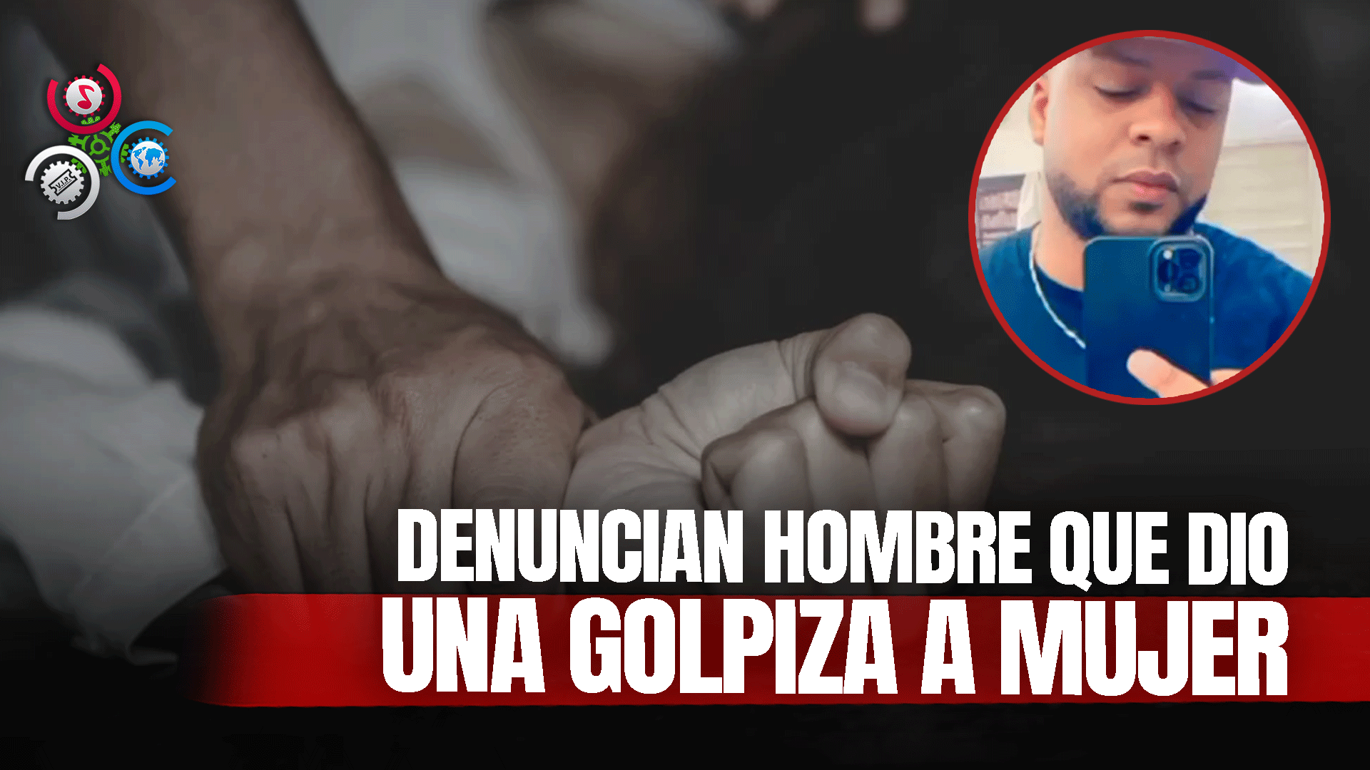 Denuncian Hombre Que Golpeó Salvajemente A Mujer Tras Discusión En Dajabón