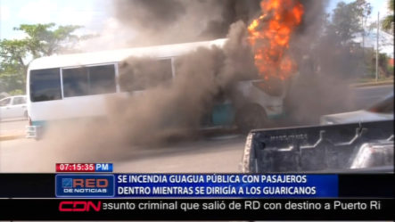 Momentos De Terror Viven Los Pasajeros De Una Guagua Pública Al Incendiarse Mientras Se Dirigía A Los Guaricanos