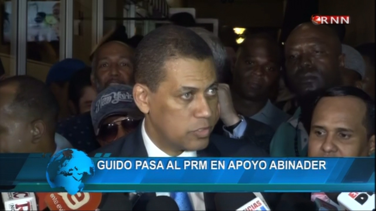 Guido Gómez Abandona El PRD Y Pasa A Formar Parte Del PRM En Apoyo A Luis Abinader