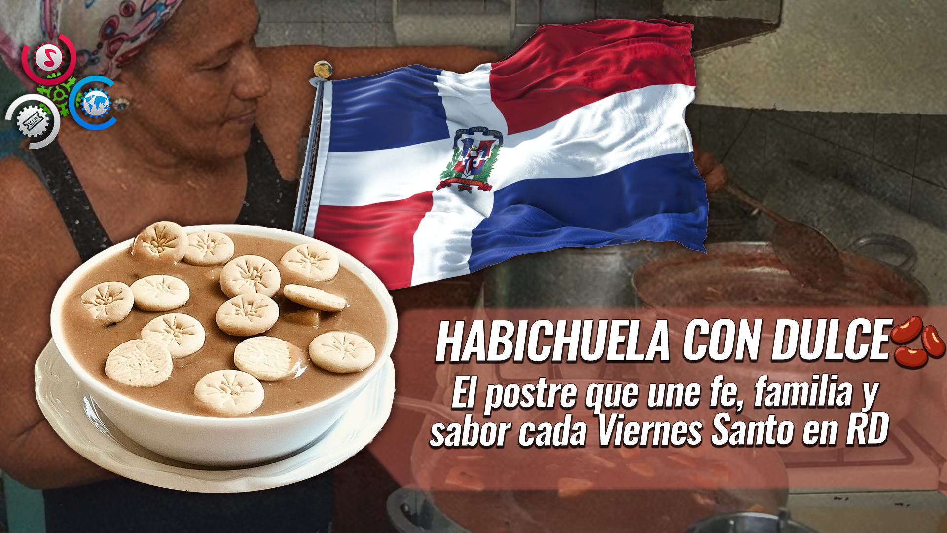 ¿Por Qué Los Dominicanos Hacen Habichuela Con Dulce Los Viernes Santo?