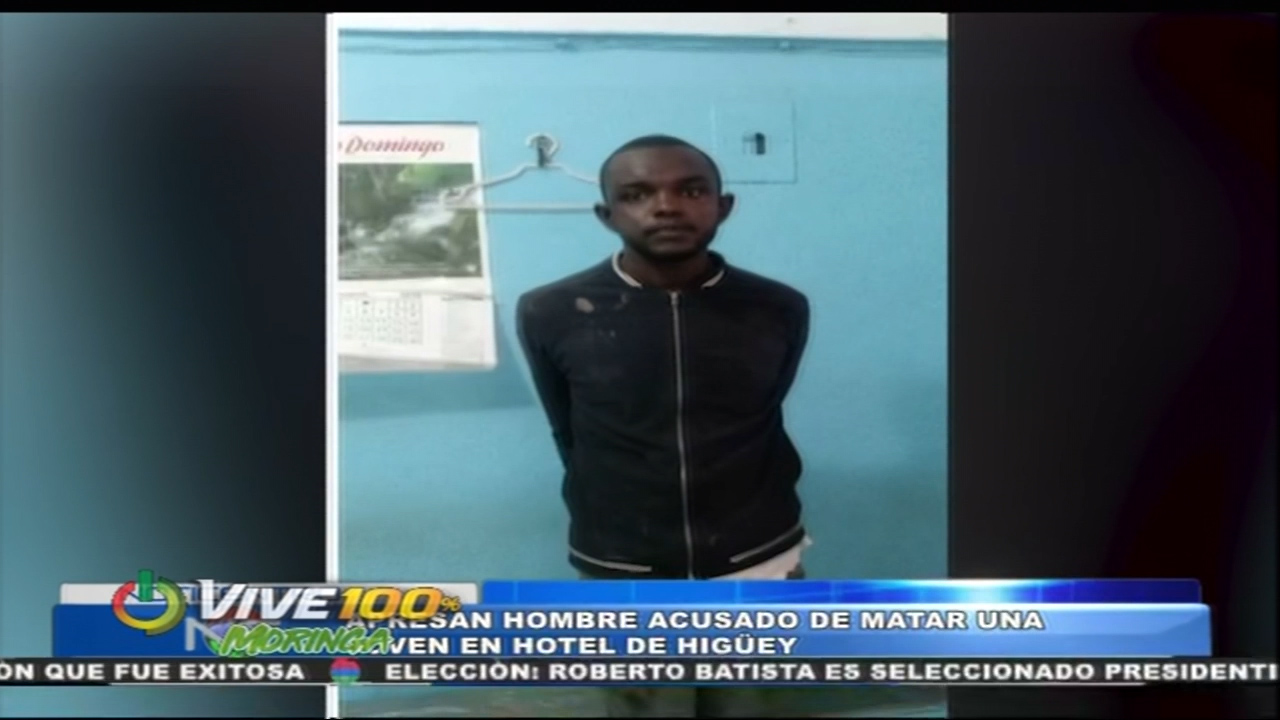 En Higüey Apresan Nacional Haitiano Que Ultimo A Joven Según El En Defensa Propia