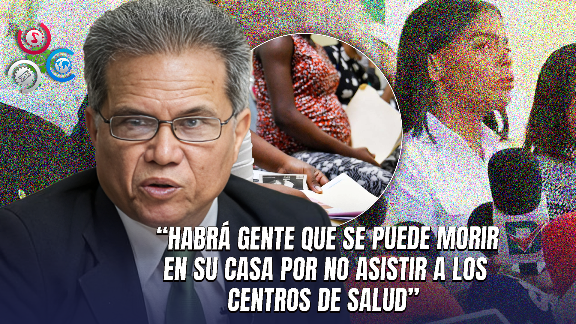 Presidente Del Colegio Médico Advierte Consecuencias Por Temor De Parturientas Haitianas A Ser Repatriadas