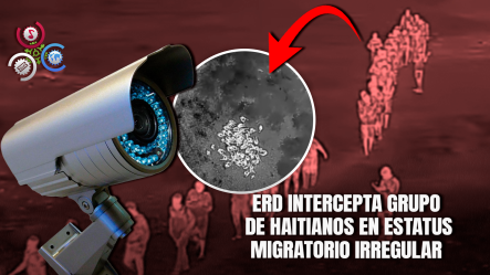 Ejército Detiene A 65 Nacionales Haitianos Indocumentados En Dajabón Tras Ser Detectados Con Drones