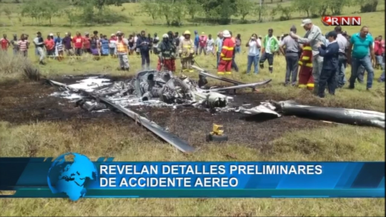 Revelan Detalles Preliminares De Accidente Aéreo