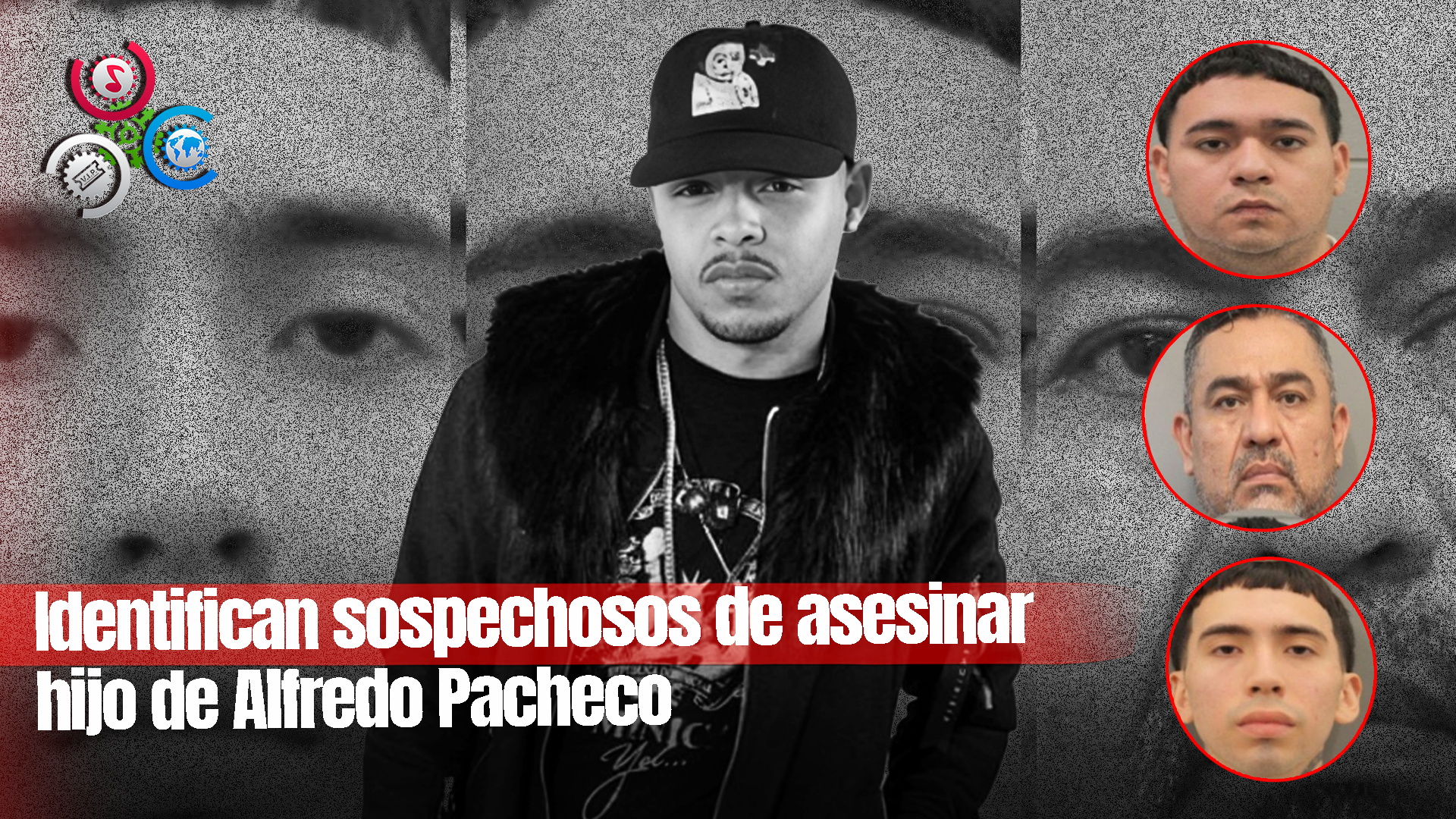 Policía De Houston Captura A Presuntos Asesinos De Hijo De Alfredo Pacheco