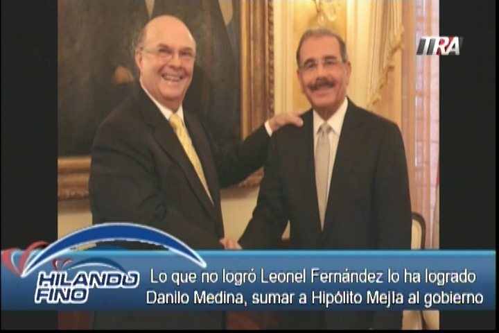 Salvador Holguín: Lo Que No Logró Leonel Fernández Lo Ha Logrado Danilo Medina, Sumar A Hipólito Mejia Al Gobierno