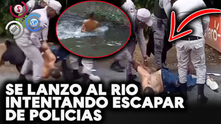 Joven Se LANZA Al Río ESPOSADO Intentado Escapar De La Policía