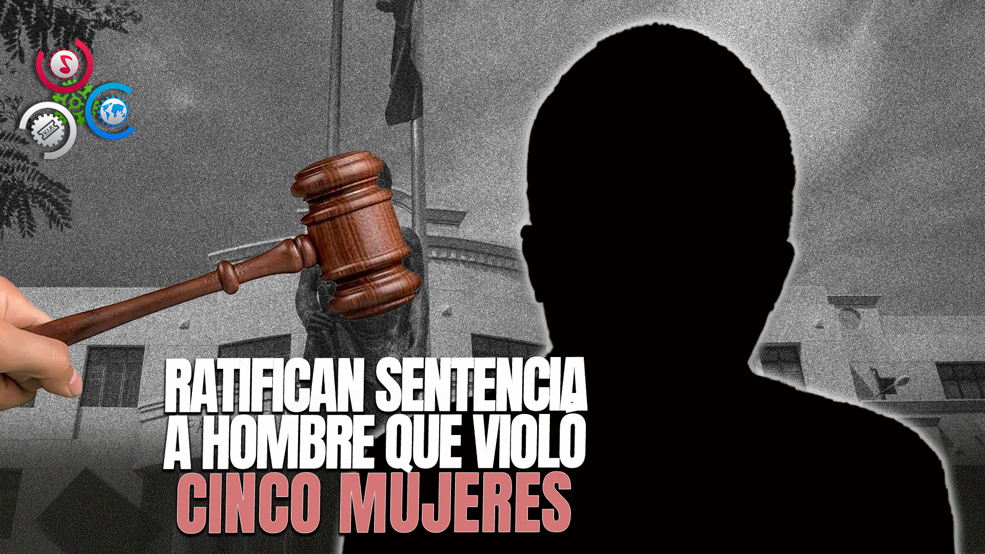 Confirman 15 Años De Prisión Para Hombre Acusado De Múltiples Delitos Sexuales En Santo Domingo Oeste