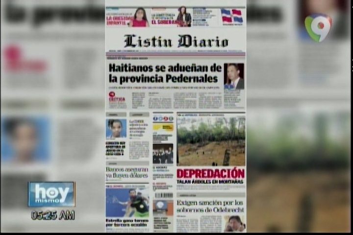 Portada De Los Periódicos Del Día De Hoy “Haitianos Se Adueñan De La Provincia Pedernales”
