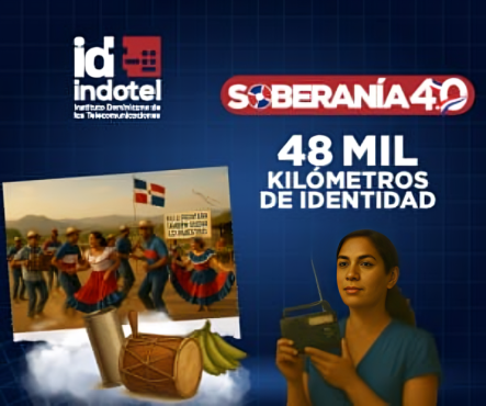 INDOTEL Impulsa La Identidad Digital Con “Soberanía 4.0” Y 48 Mil Kilómetros De Conectividad