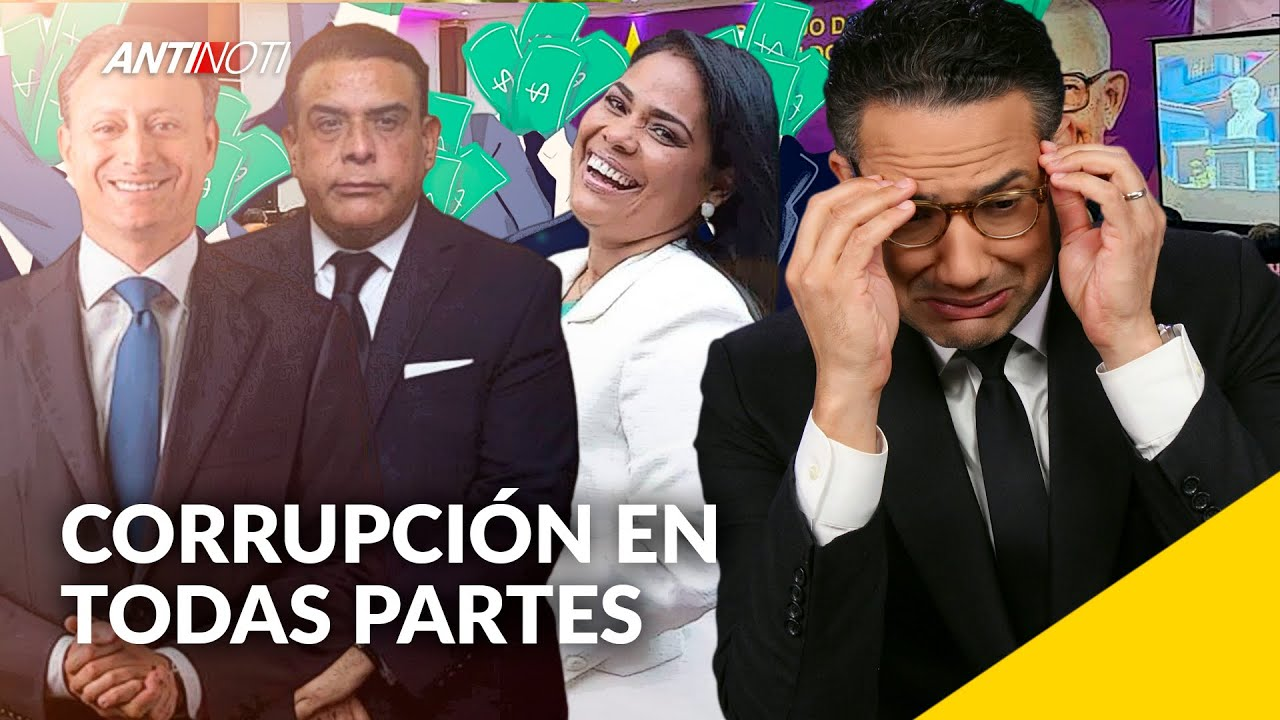 Cultura De Corrupción En Todas Partes | Antinoti