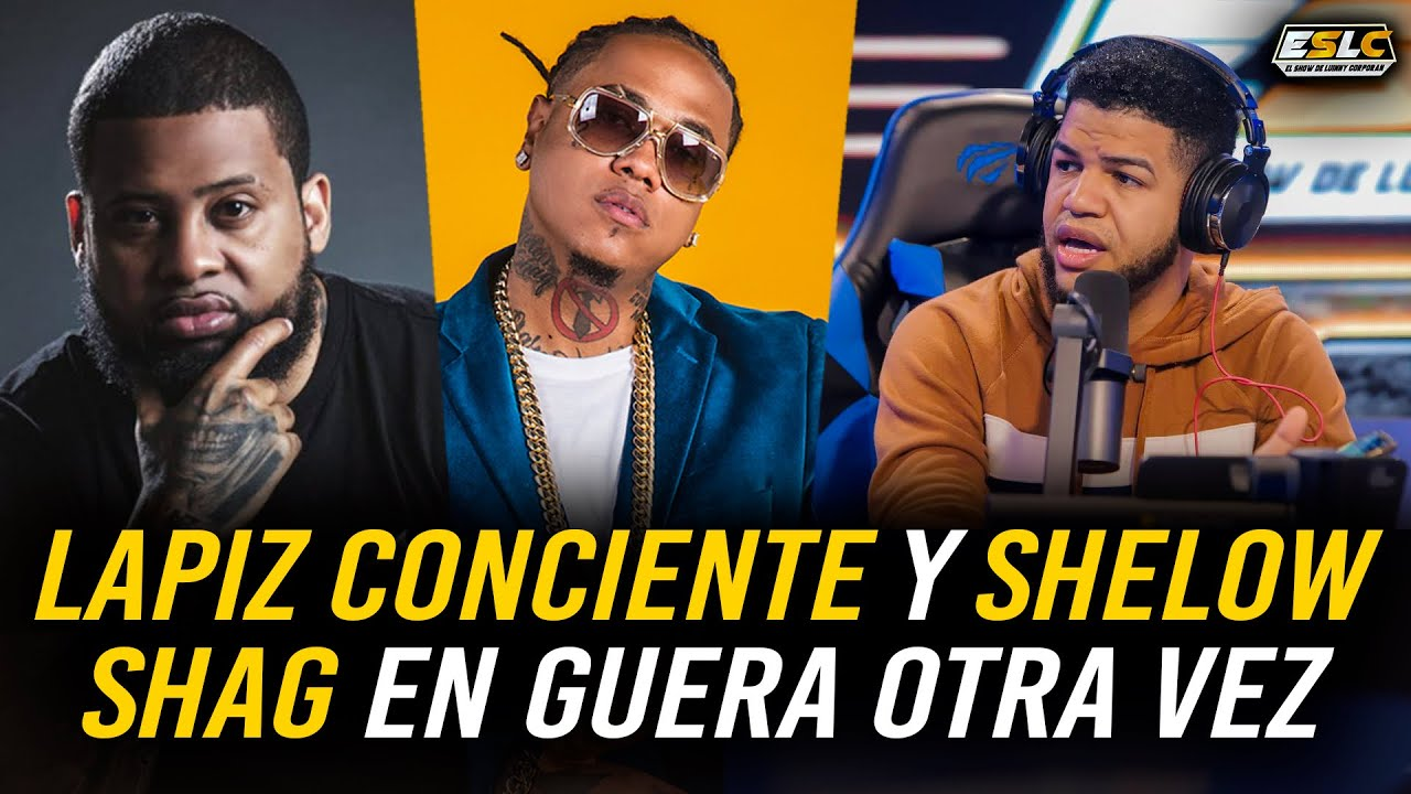 Guerra Entre Shelow Shaq Y Lápiz Conciente Se Mandan Fuego Y Anuncian Tiradera