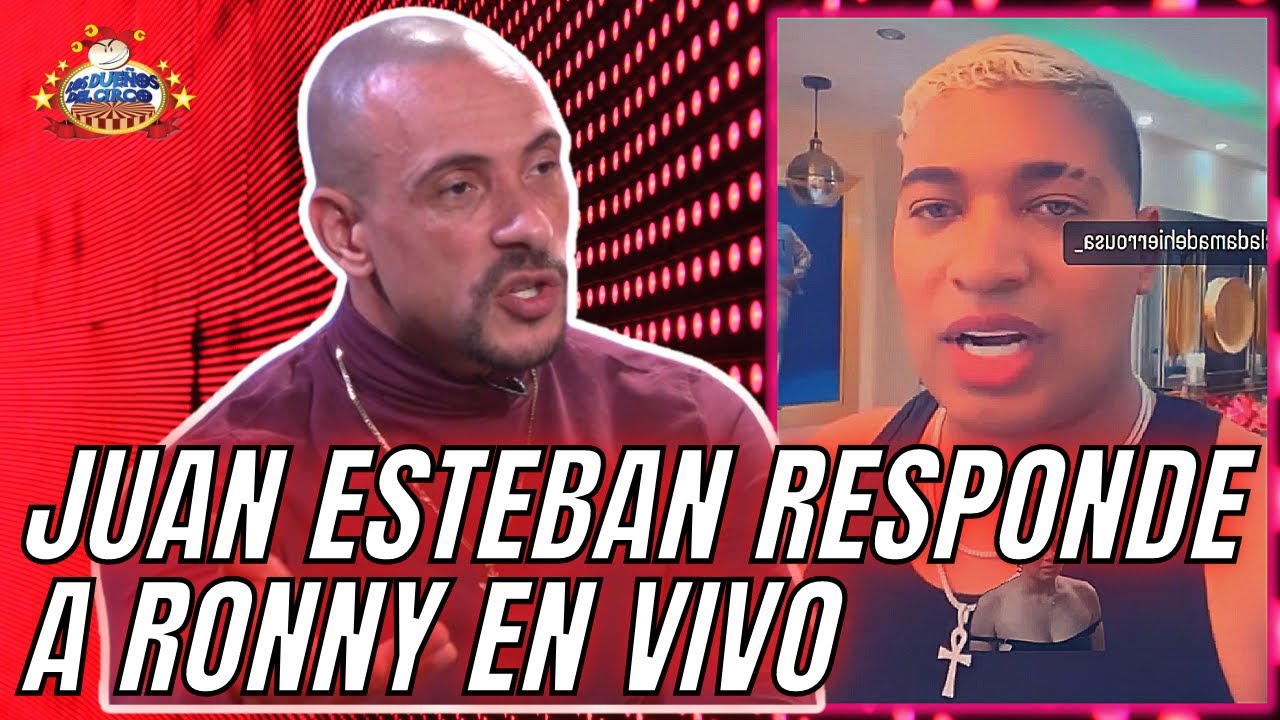 Ronny Ofrece Golpes A Juan Esteban Y En Vivo Responde