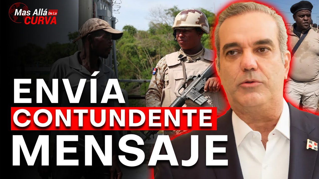 ¡AHORA! El Presidente Revela Lo Impensable | Envía Contundente Mensaje Para Los Haitianos