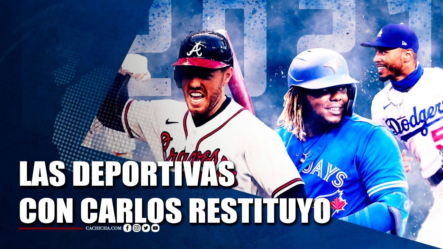 Las Deportivas Con Carlos Restituyo | Tu Tarde