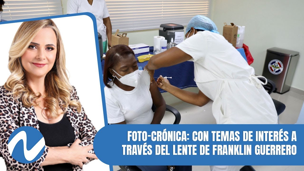 Foto-crónica: Con Temas De Interés A Través Del Lente De Franklin Guerrero