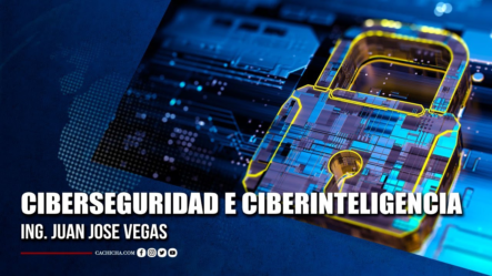 Ing. Juan Jose Vegas Experto En Ciberseguridad Y Ciberinteligencia