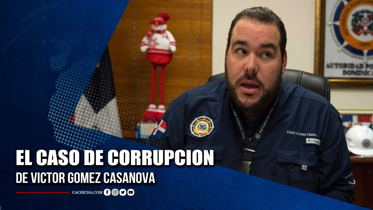 El caso de corrupción de Víctor Gómez Casanova Tu Tarde