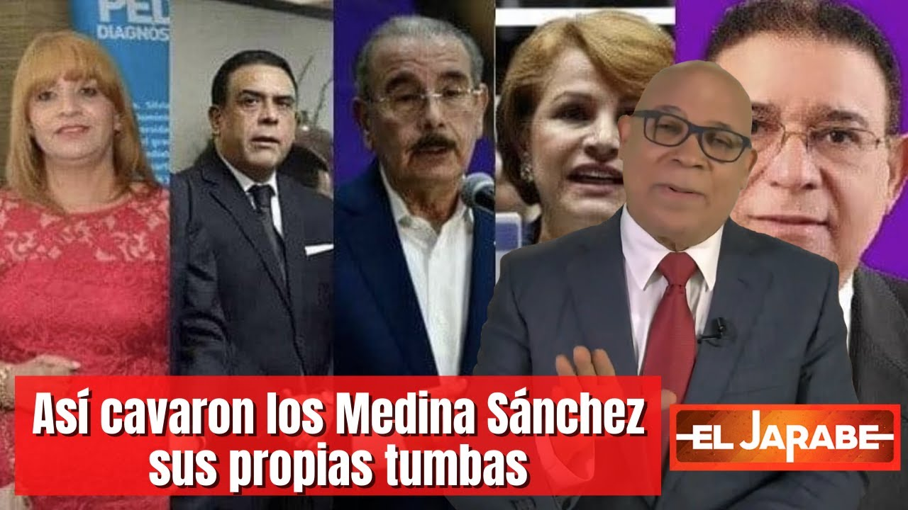 Así Cavaron Los Medina Sánchez Sus Propias Tumbas | El Jarabe