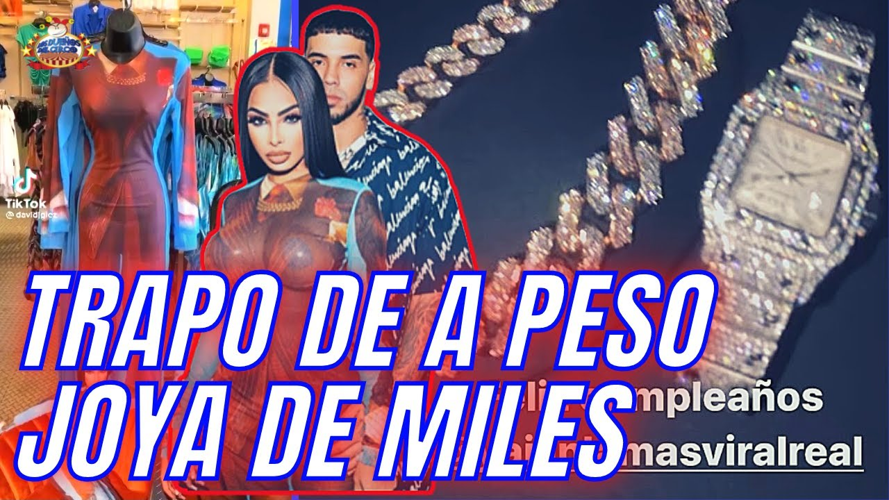 Yailin Viste Baratijas De 39 Dólares, Aunque Chapea A Anuel. Joyas De Miles Y Trapos De A PESO
