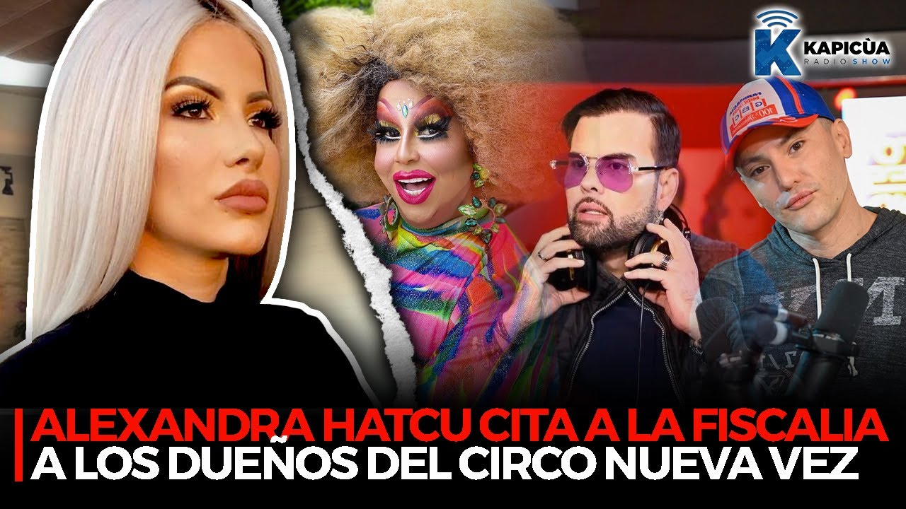 Alexandra Hatcu Y Los Dueños Del Circo En La Fiscalía