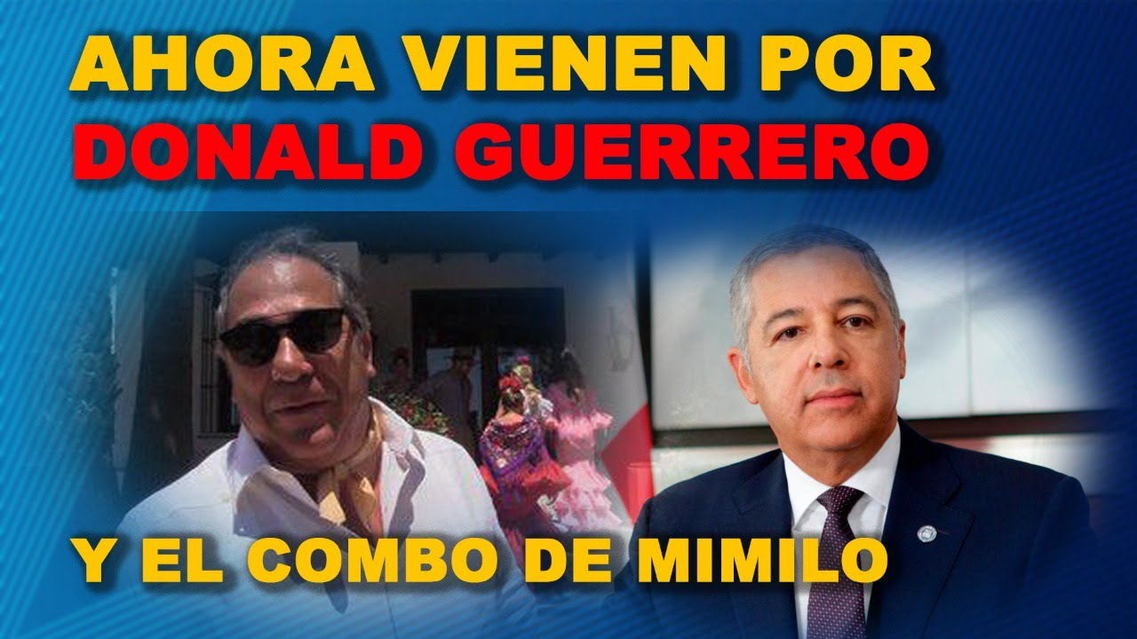 AHORA VIENEN POR DONALD GUERRERO Y EL COMBO DE MIMILO.