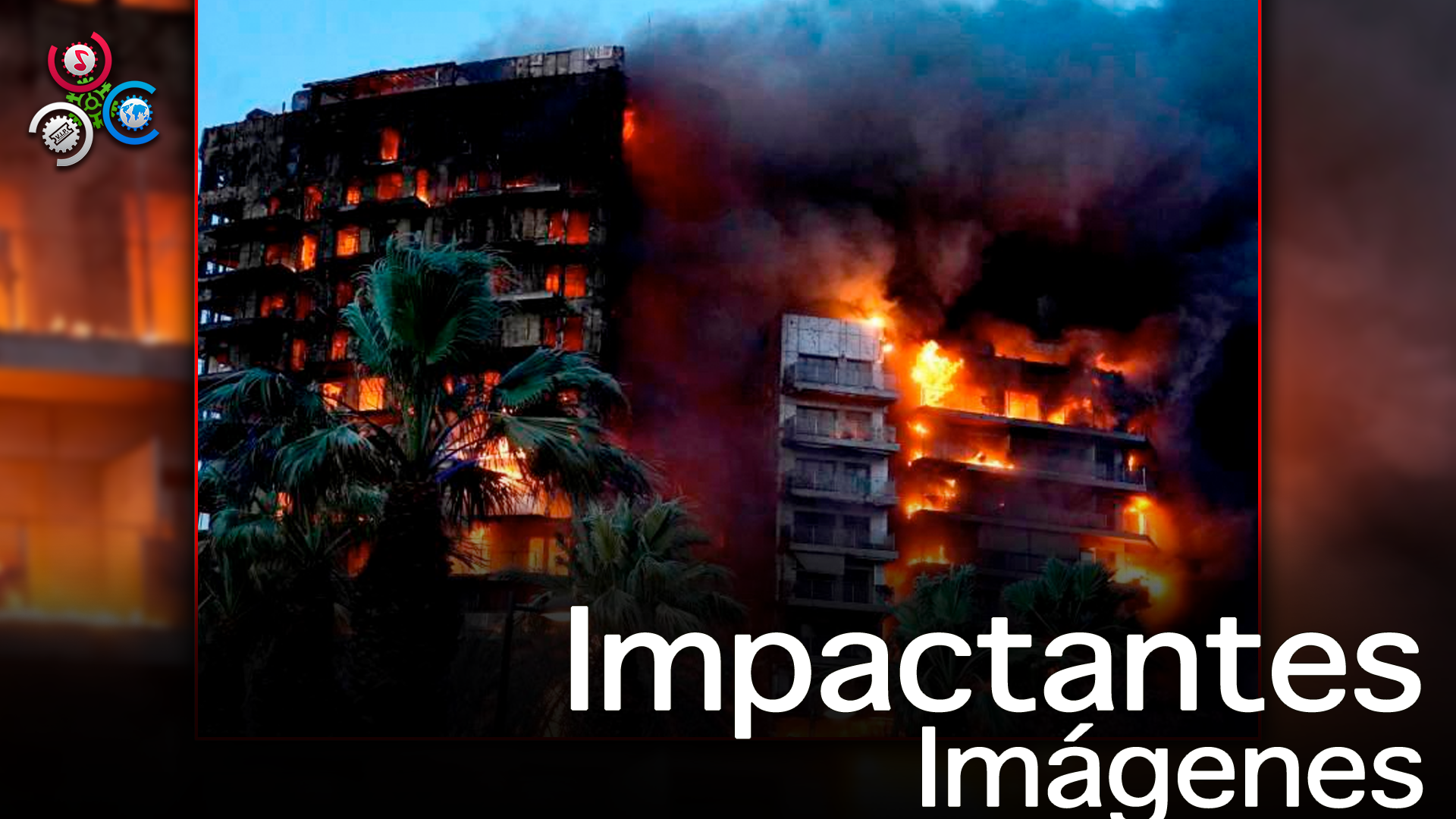 Devastador Incendio Arrasa Edificio Residencial En España