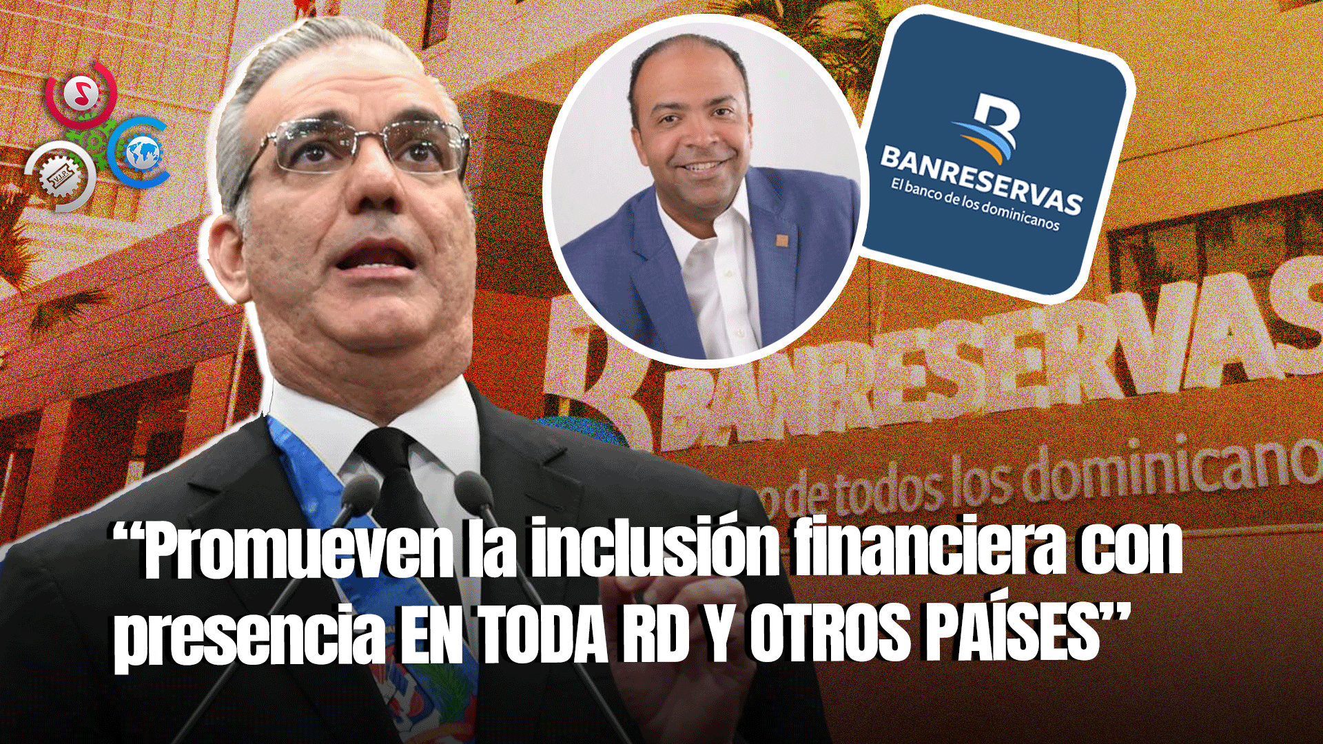 Presidente Abinader Destaca El Liderazgo Y Logros Alcanzados Por El Banco Reservas