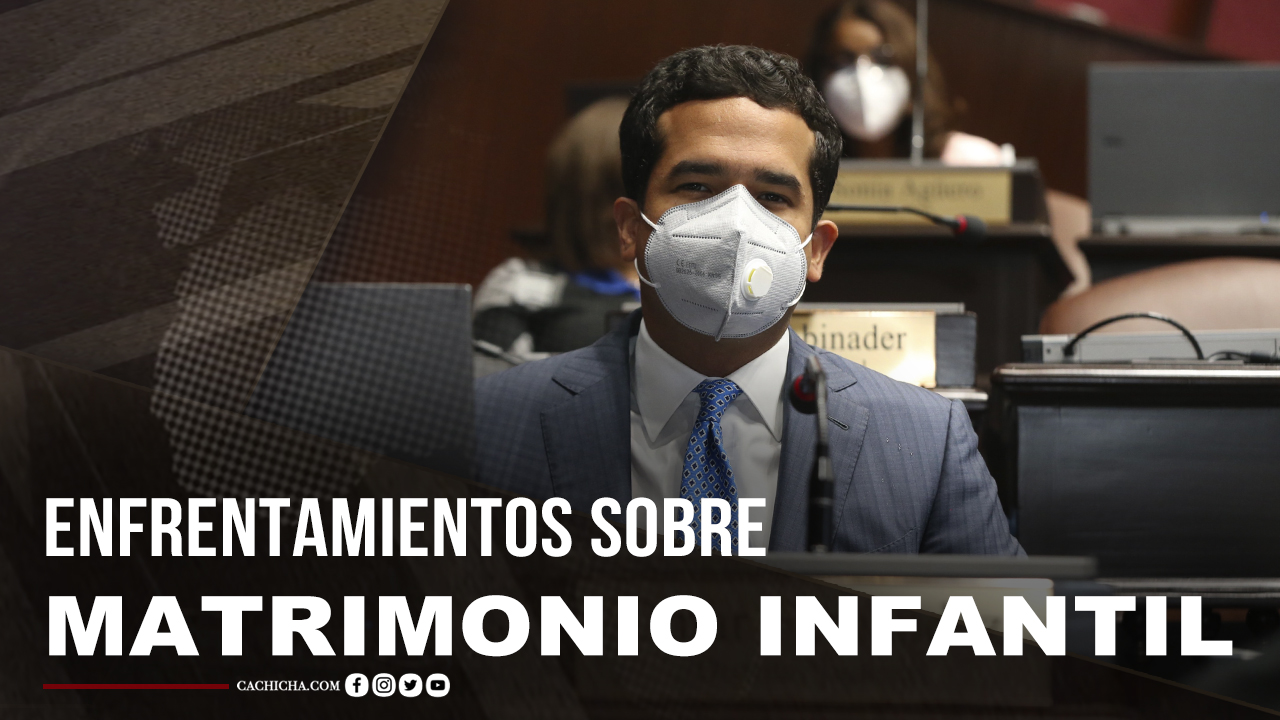 Omar Fernández Aclara Enfrentamientos Entre Legisladores Sobre Matrimonio Infantil