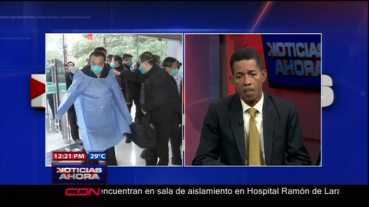 Infectólogo Habla Sobre Los Posibles Casos De Coronavirus En El País Y La Prevención