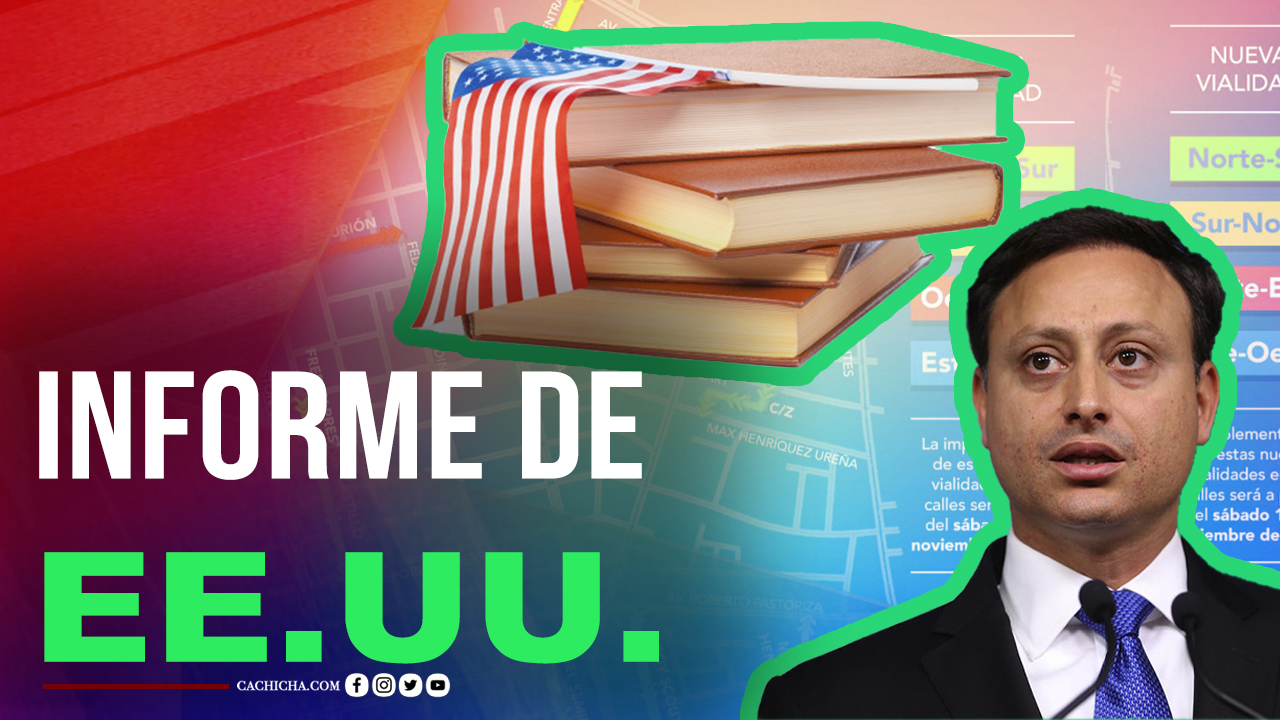 El Informe De Los EE.UU. Que Narra La Corrupción Del Gobierno Pasado