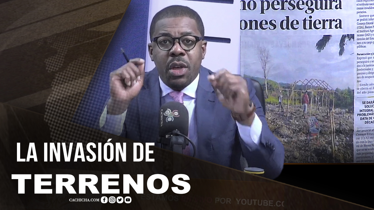 El Tema De La Invasión De Terrenos | Tu Mañana By Cachicha