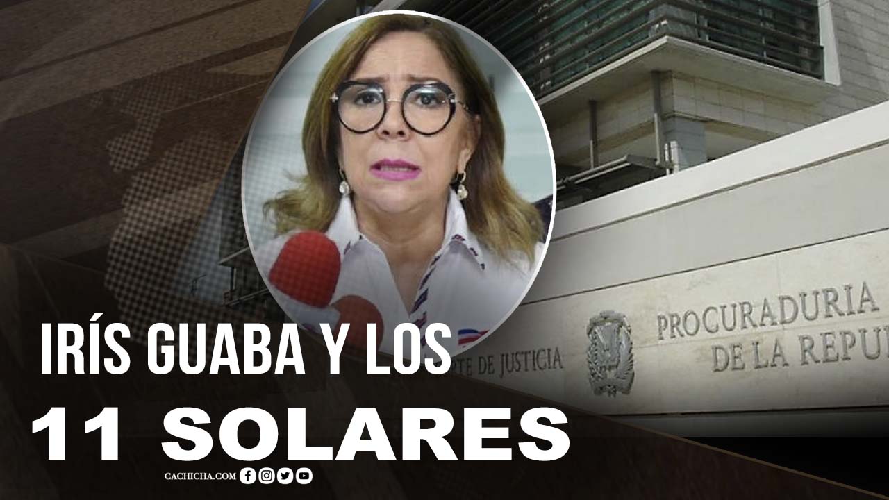 El Análisis Sobre Iris Guaba Y Los 11 Solares Adquiridos En Un Solo Día