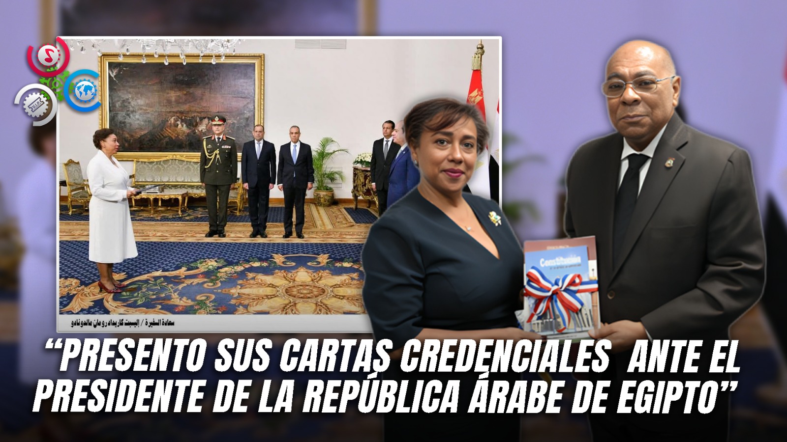 Ysser Román Asume Representación Diplomática En Egipto Tras Presentar Credenciales