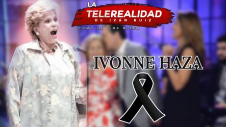 ¡Muere Madre De Ito Bisonó Ministro De Industria Y Comercio, Ivonne Haza!