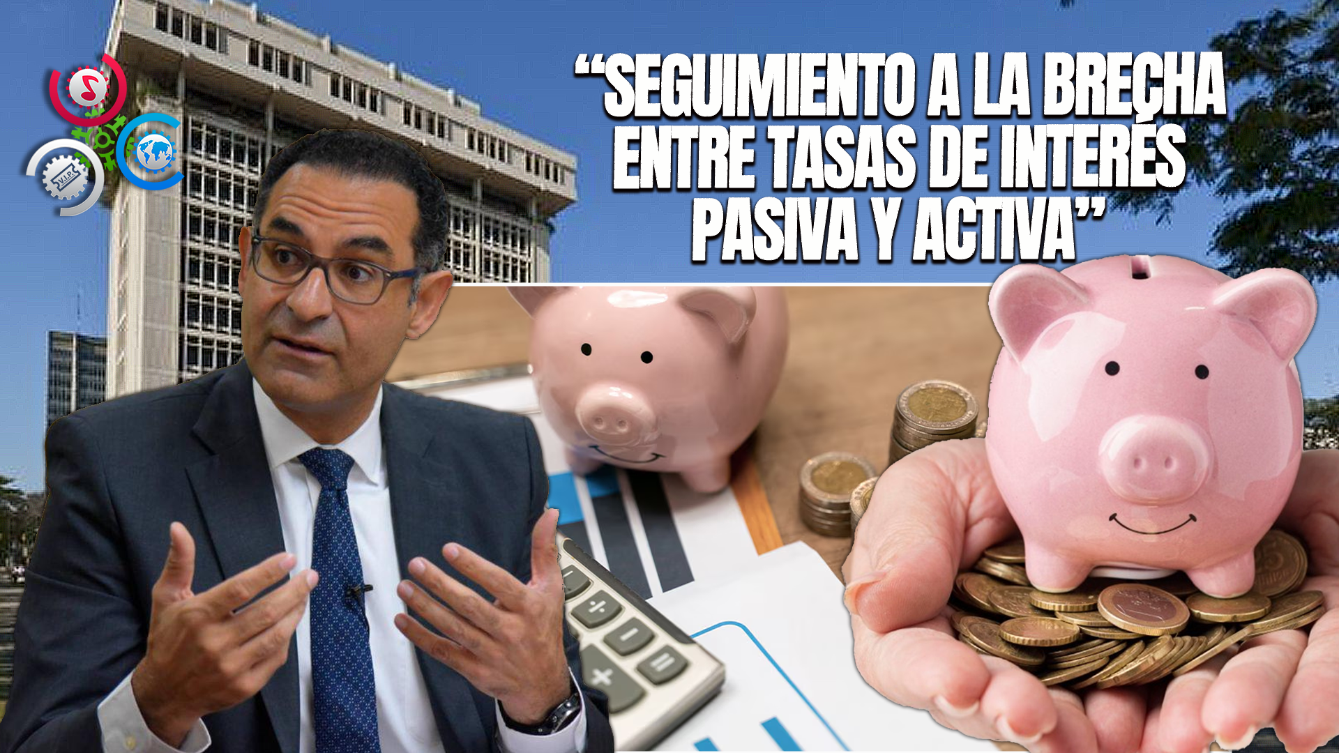 Jaime Aristy Pide Al BC Dar Seguimiento A La Diferencia En Tasa De Interés Pasiva Y Activa De Los Bancos