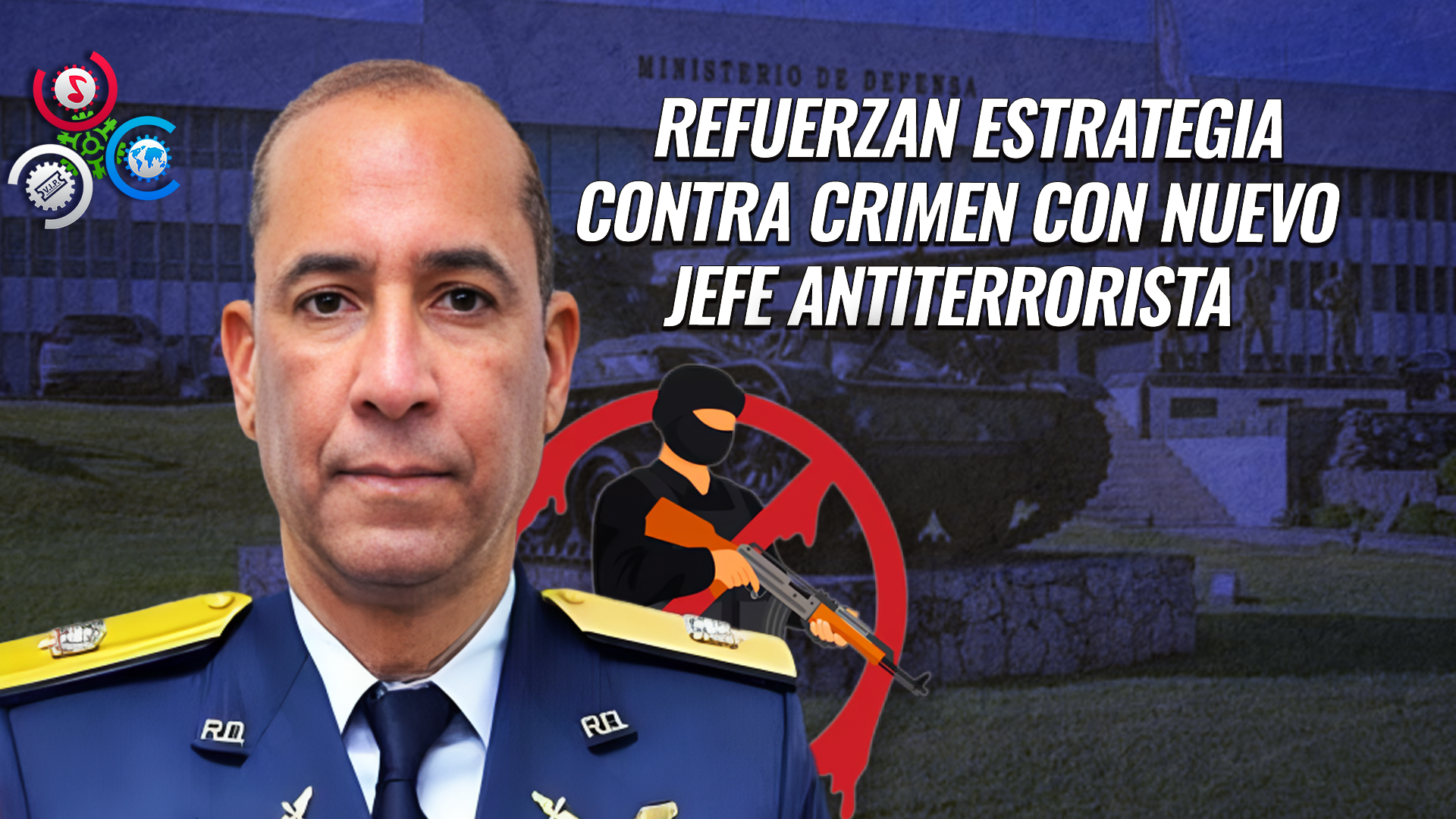 Gobierno Designa Al Gral. Jonás Reynoso Como Jefe De La Dirección Antiterrorista