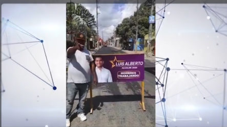 Se Quejan Por Qué Ponen Vallas De Luis Alberto En Trabajos De Obras Públicas En Santo Domingo Este