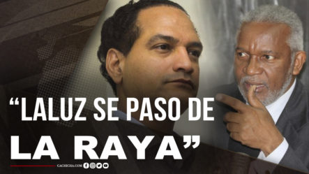 Melanio Paredes: “Jose Laluz Se Pasó De La Raya”