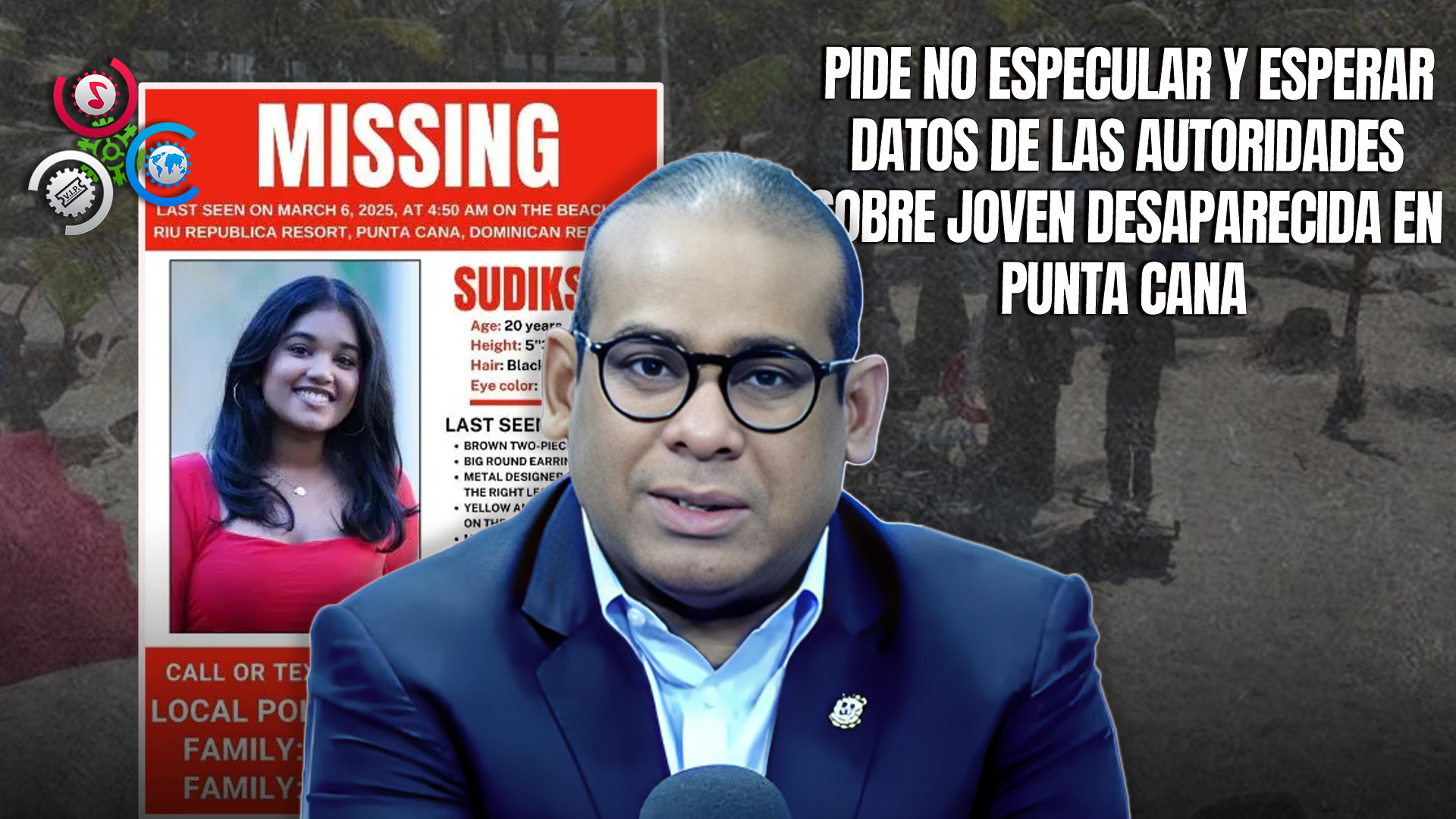 Aníbal Díaz Llama A La Prudencia Sobre Desaparición De Joven En Punta Cana