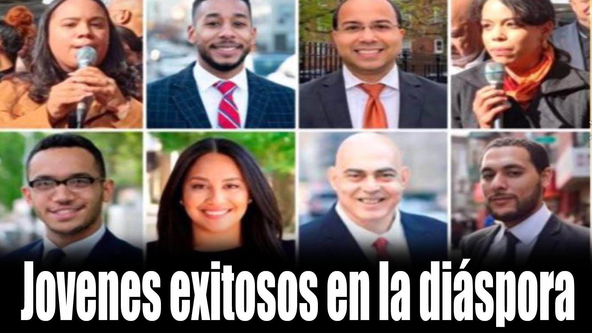 Jóvenes Exitosos En La Diáspora