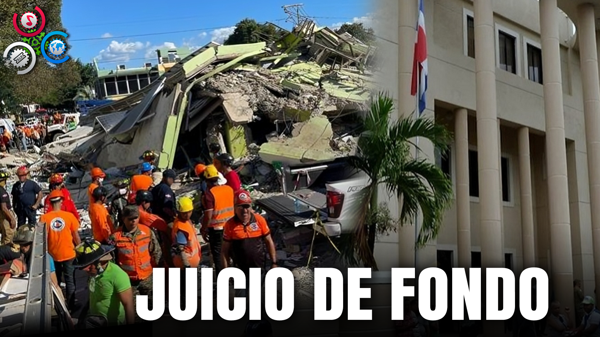 Tribunal Ordena Juicio De Fondo Contra Propietarios Mueblería Que Colapso En La Vega