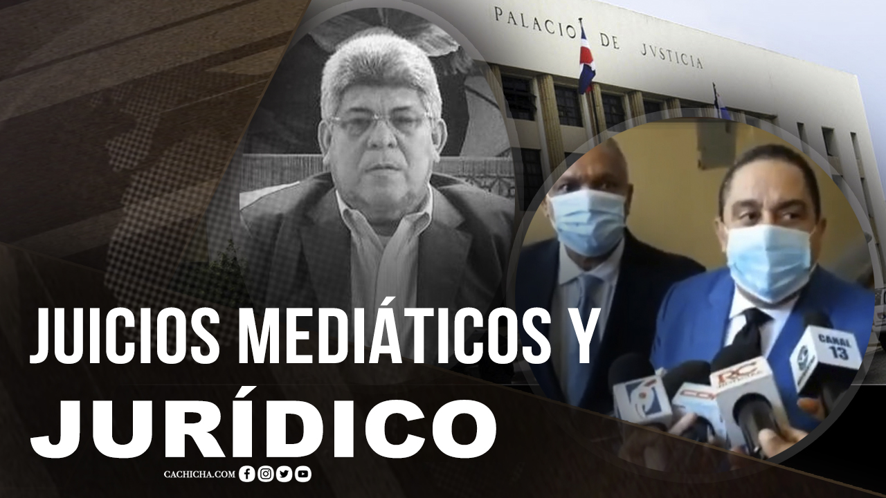 Juicio Mediático Y Jurídico (Caso Fernando Rosa)