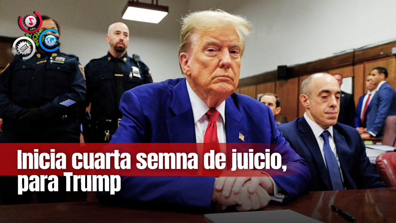 ¿Qué Se Espera En La Cuarta Semana Del Juicio Penal Contra Trump En Nueva York?