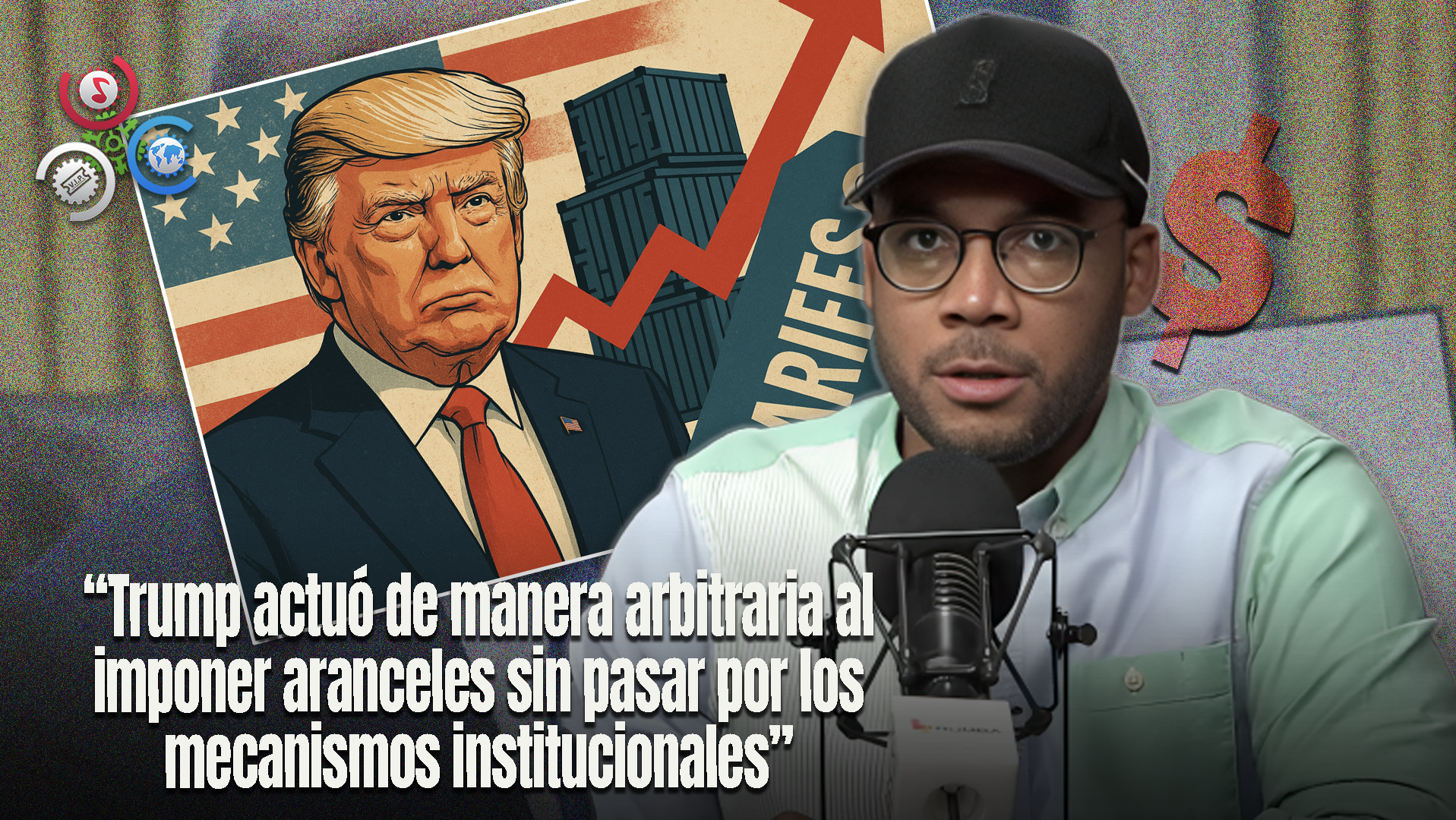 Julio Alberto Sobre Aranceles: “Trump Violó Principios Del Derecho Internacional Con Aranceles Unilaterales”