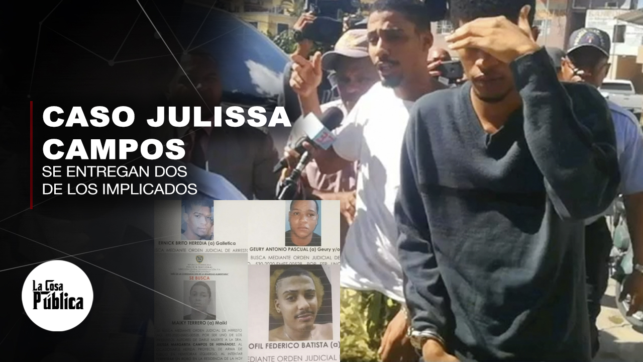 Se Entregan Dos De Los Presuntos Implicado En El Caso De Julisa Campos